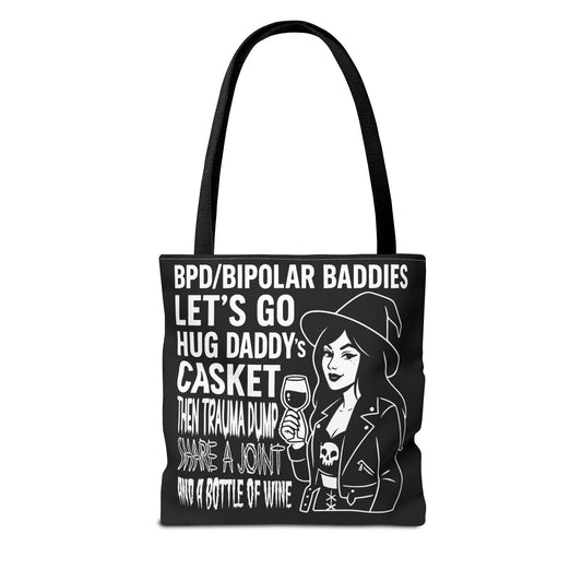 Bipolar Baddies (Great For Your "Gardening" Supplies! Tote Bag - Stylish AOP Carry-All for Everyday Use, Gifts, Festivals, & Self-Care