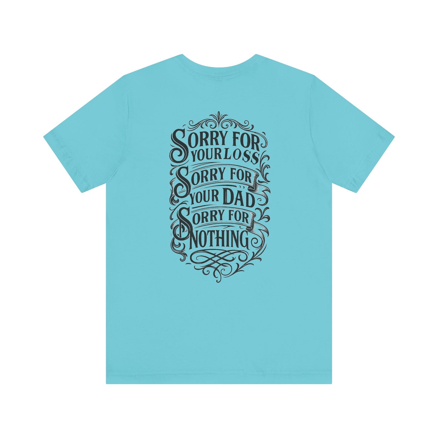 Dead Dads Club Sorry Graphic Tee, Unisex Short Sleeve T-Shirt, Halloween Shirt, Edgy Casual Wear, Alternative Fashion, Fun Gift Idea
