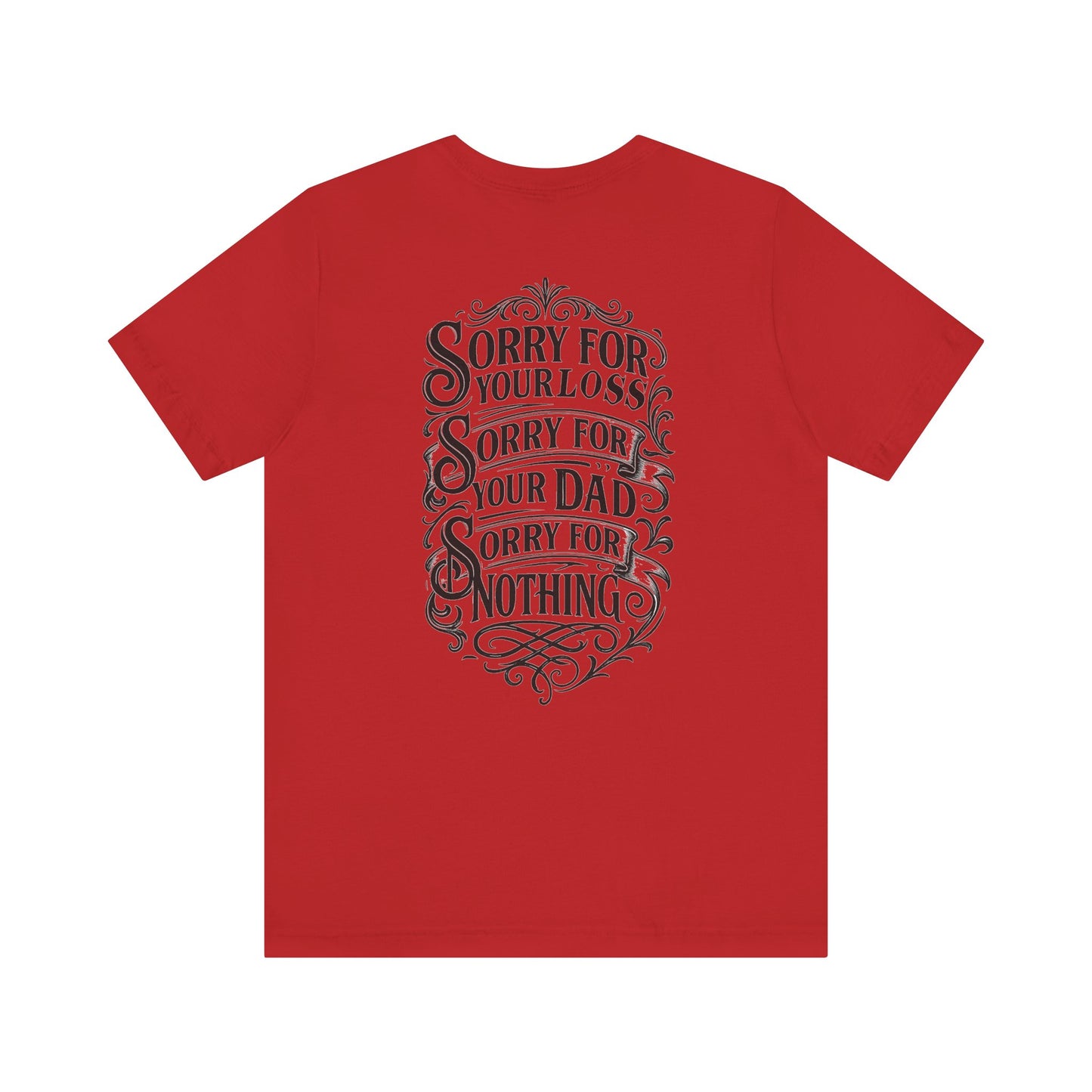 Dead Dads Club Sorry Graphic Tee, Unisex Short Sleeve T-Shirt, Halloween Shirt, Edgy Casual Wear, Alternative Fashion, Fun Gift Idea