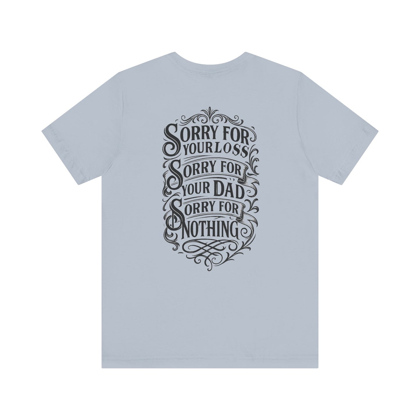 Dead Dads Club Sorry Graphic Tee, Unisex Short Sleeve T-Shirt, Halloween Shirt, Edgy Casual Wear, Alternative Fashion, Fun Gift Idea