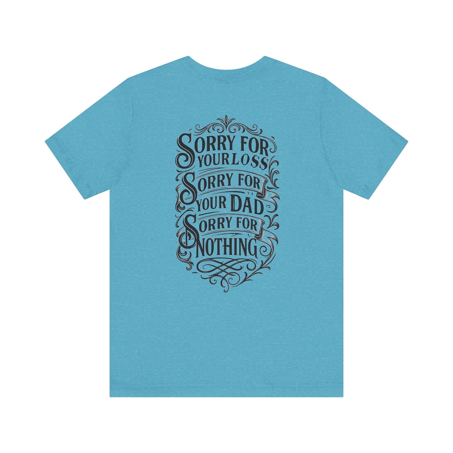 Dead Dads Club Sorry Graphic Tee, Unisex Short Sleeve T-Shirt, Halloween Shirt, Edgy Casual Wear, Alternative Fashion, Fun Gift Idea