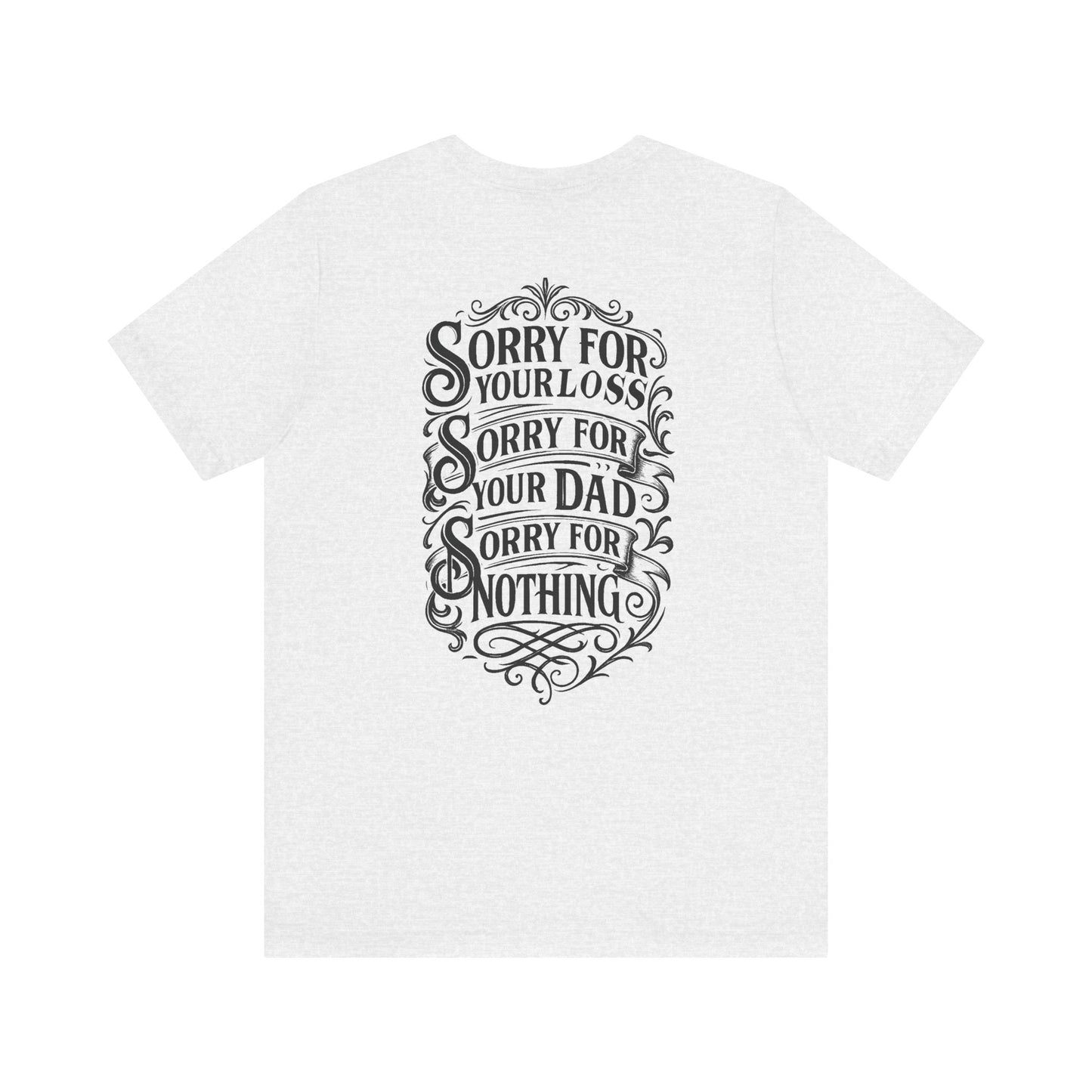 Dead Dads Club Sorry Graphic Tee, Unisex Short Sleeve T-Shirt, Halloween Shirt, Edgy Casual Wear, Alternative Fashion, Fun Gift Idea