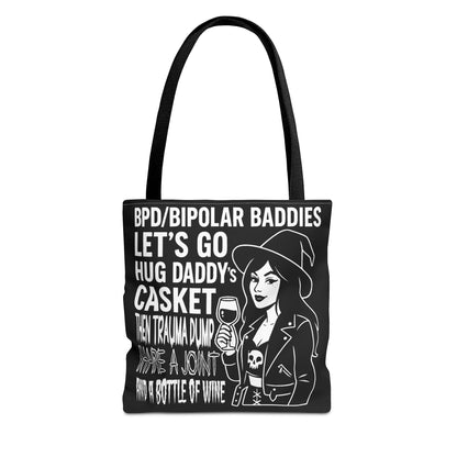 Bipolar Baddies (Great For Your "Gardening" Supplies! Tote Bag - Stylish AOP Carry-All for Everyday Use, Gifts, Festivals, & Self-Care
