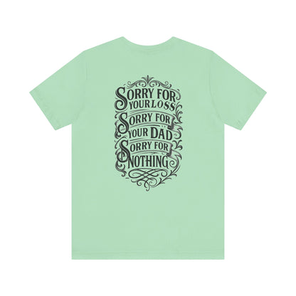 Dead Dads Club Sorry Graphic Tee, Unisex Short Sleeve T-Shirt, Halloween Shirt, Edgy Casual Wear, Alternative Fashion, Fun Gift Idea
