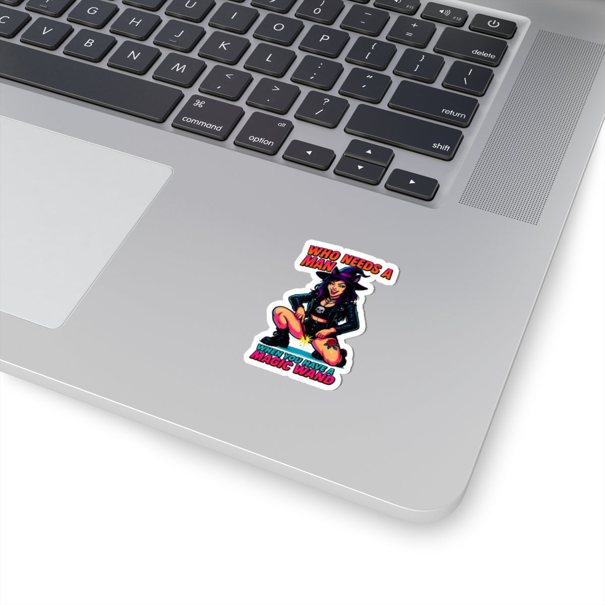 Who Needs A Man When You Have A Magic Wand Naughty Witch Harry Potter After Dark Kiss-Cut Stickers, Witchy Stickers for Laptop, Fun Decor, Halloween Gifts, Sassy Art