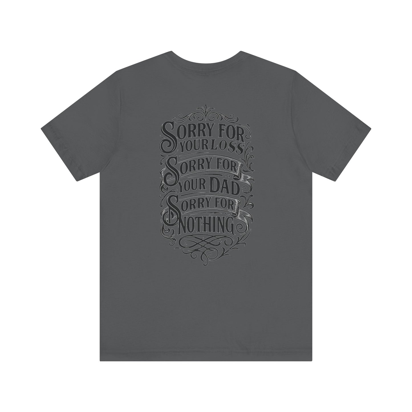 Dead Dads Club Sorry Graphic Tee, Unisex Short Sleeve T-Shirt, Halloween Shirt, Edgy Casual Wear, Alternative Fashion, Fun Gift Idea