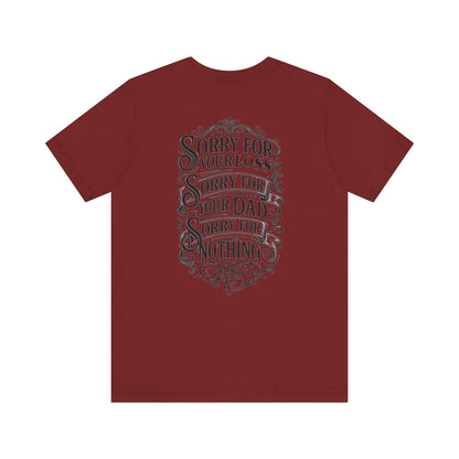 Dead Dads Club Sorry Graphic Tee, Unisex Short Sleeve T-Shirt, Halloween Shirt, Edgy Casual Wear, Alternative Fashion, Fun Gift Idea