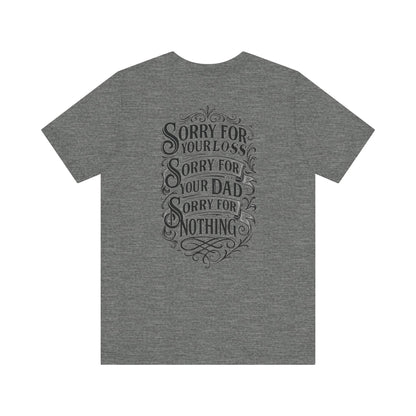 Dead Dads Club Sorry Graphic Tee, Unisex Short Sleeve T-Shirt, Halloween Shirt, Edgy Casual Wear, Alternative Fashion, Fun Gift Idea