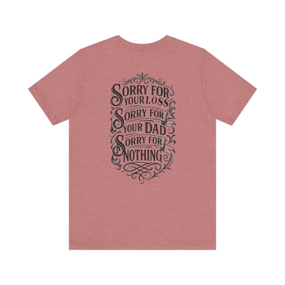 Dead Dads Club Sorry Graphic Tee, Unisex Short Sleeve T-Shirt, Halloween Shirt, Edgy Casual Wear, Alternative Fashion, Fun Gift Idea