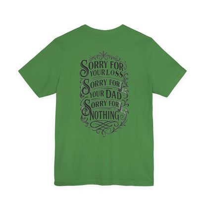 Dead Dads Club Sorry Graphic Tee, Unisex Short Sleeve T-Shirt, Halloween Shirt, Edgy Casual Wear, Alternative Fashion, Fun Gift Idea