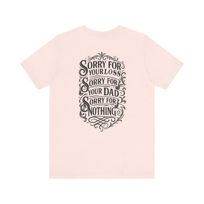 Dead Dads Club Sorry Graphic Tee, Unisex Short Sleeve T-Shirt, Halloween Shirt, Edgy Casual Wear, Alternative Fashion, Fun Gift Idea