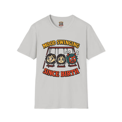 Mood Swinging Unisex T-Shirt, Funny Graphic Tee, Humor Shirt, Gift for Friends, Casual Wear, Birthday Present