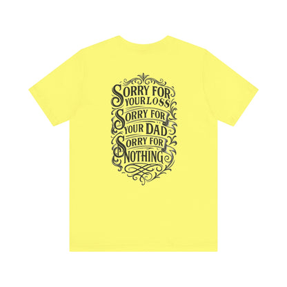 Dead Dads Club Sorry Graphic Tee, Unisex Short Sleeve T-Shirt, Halloween Shirt, Edgy Casual Wear, Alternative Fashion, Fun Gift Idea
