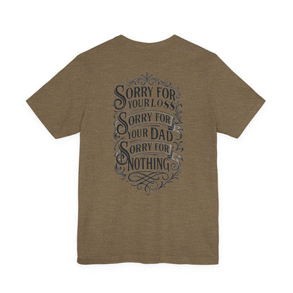Dead Dads Club Sorry Graphic Tee, Unisex Short Sleeve T-Shirt, Halloween Shirt, Edgy Casual Wear, Alternative Fashion, Fun Gift Idea