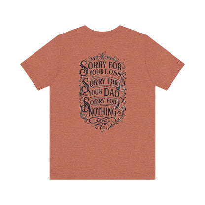 Dead Dads Club Sorry Graphic Tee, Unisex Short Sleeve T-Shirt, Halloween Shirt, Edgy Casual Wear, Alternative Fashion, Fun Gift Idea