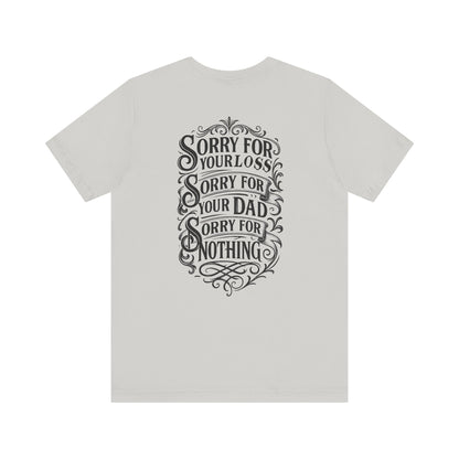 Dead Dads Club Sorry Graphic Tee, Unisex Short Sleeve T-Shirt, Halloween Shirt, Edgy Casual Wear, Alternative Fashion, Fun Gift Idea