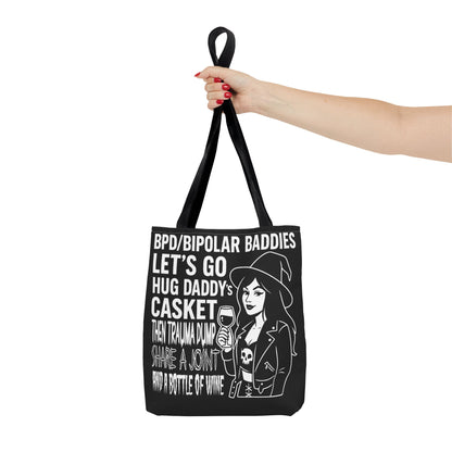 Bipolar Baddies (Great For Your "Gardening" Supplies! Tote Bag - Stylish AOP Carry-All for Everyday Use, Gifts, Festivals, & Self-Care
