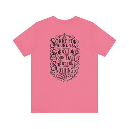 Dead Dads Club Sorry Graphic Tee, Unisex Short Sleeve T-Shirt, Halloween Shirt, Edgy Casual Wear, Alternative Fashion, Fun Gift Idea
